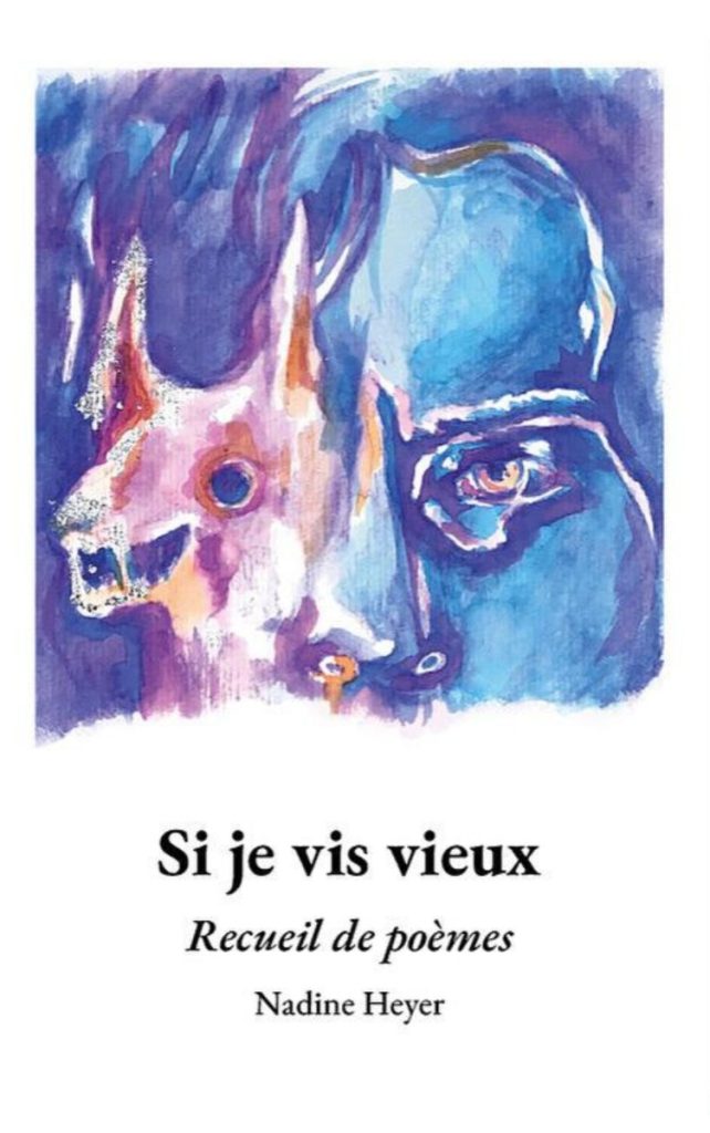 nadine heyer si je vis vieux