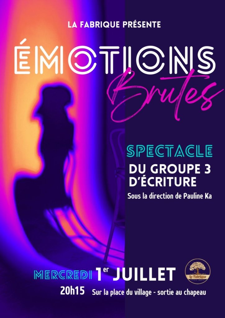 spectacle emotions brutes